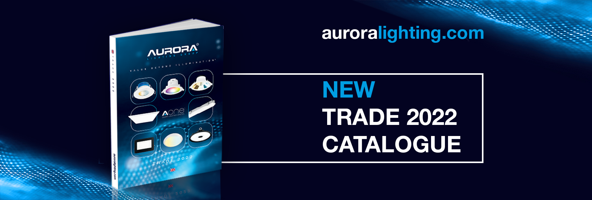 Picture for category Aurora Lighting Launches Trade 2022 Catalogue