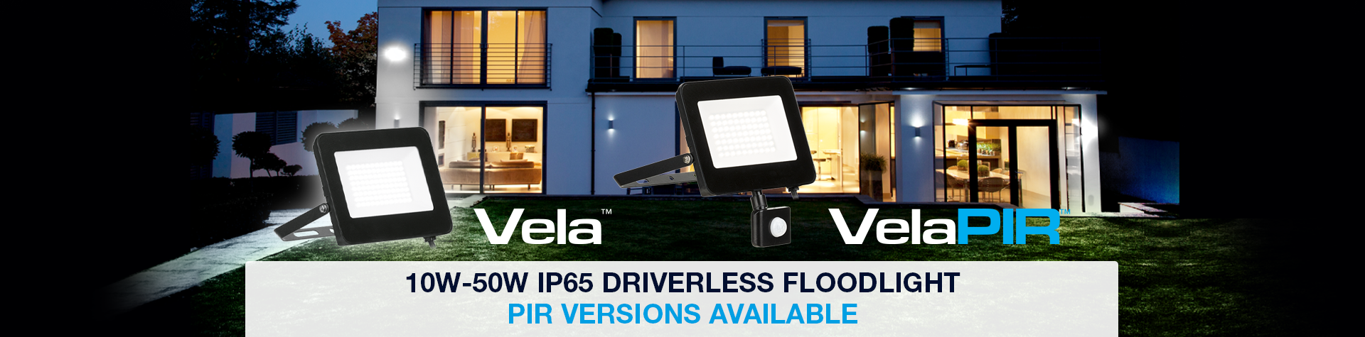 Show products in category Vela Floodlight Upgrade
