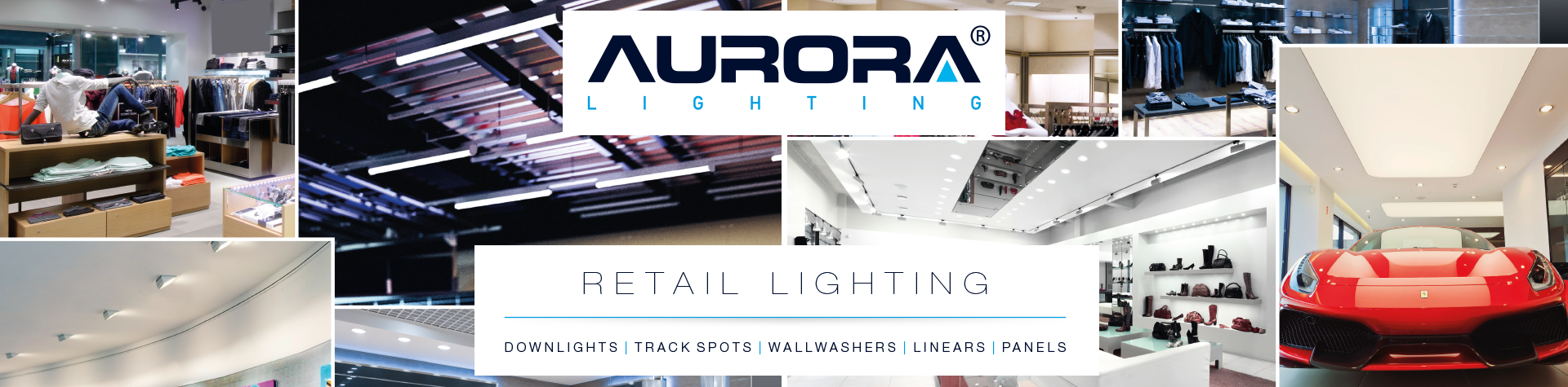 Show products in category Retail environments can now benefit from Aurora Lighting’s 3 year on-site warranty