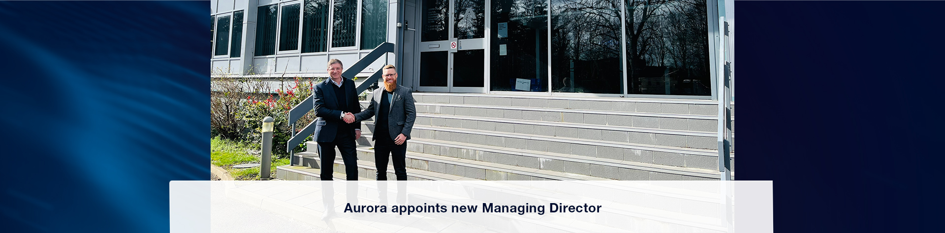 Show products in category Aurora Appoints New Managing Director
